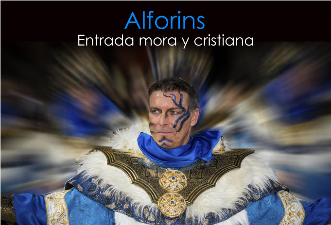 Entrada mora y cristiana Alforins